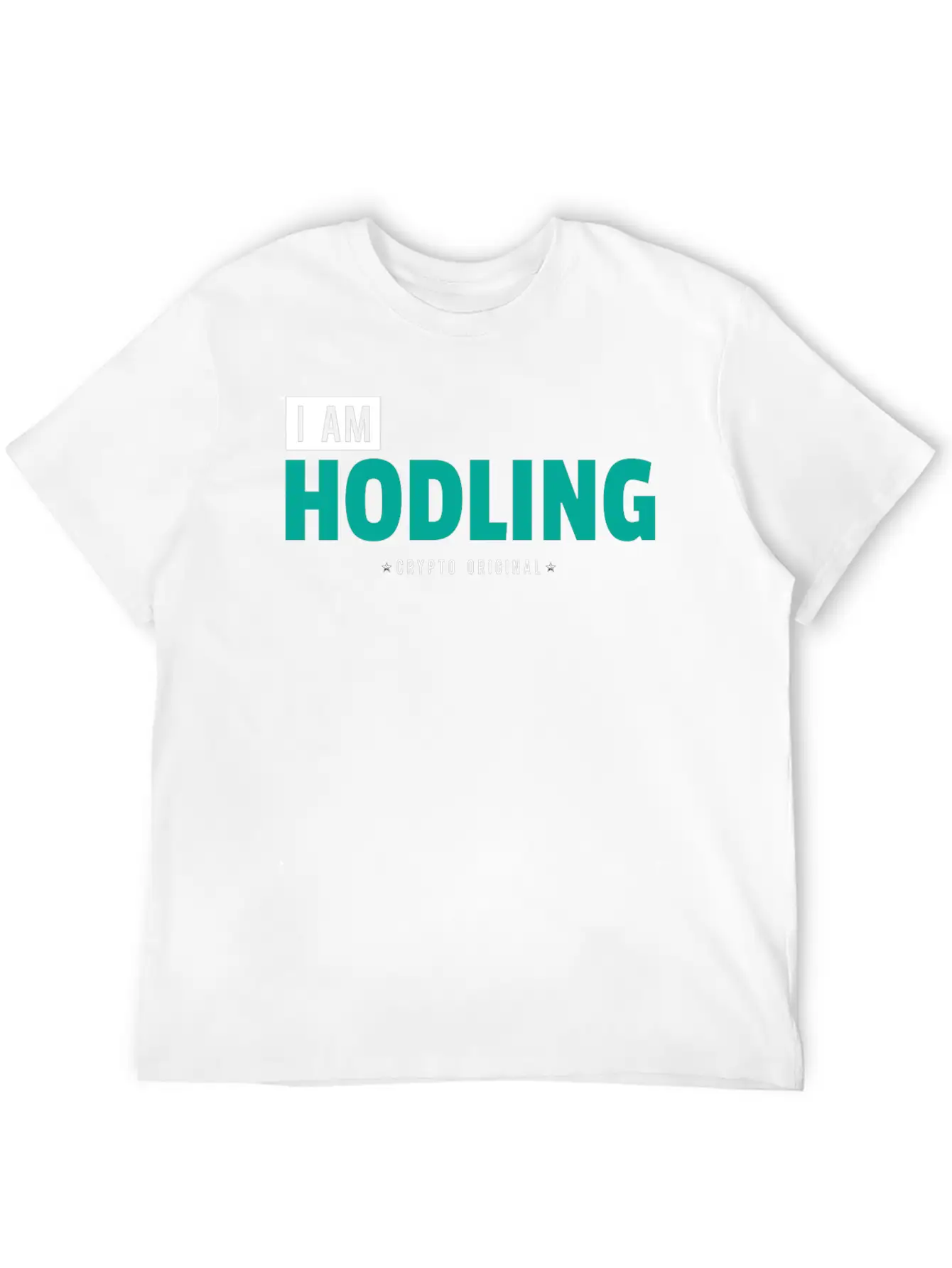"I Am HODLING - Crypto Original" - #hodl #hodling Timeless Short Sleeve Tee – Comfy And Minimalist Design